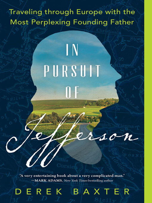Title details for In Pursuit of Jefferson by Derek Baxter - Wait list